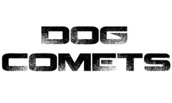 Dog Comets